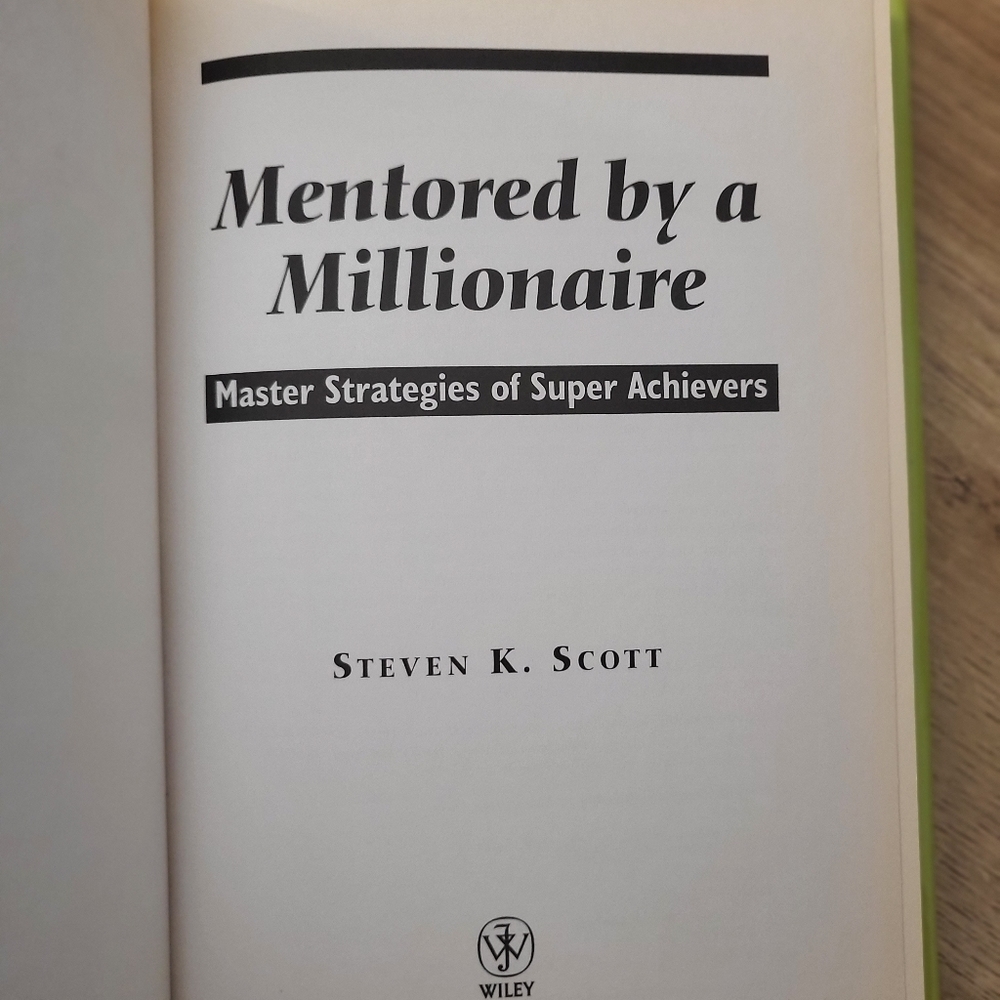 Mentored by a Millionaire by Steven K Scott - Picture 5 of 6